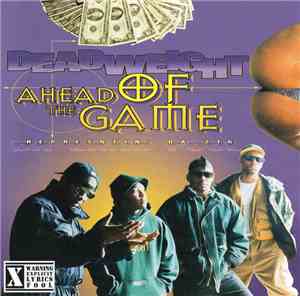Dead Weight  - Ahead Of Da Game