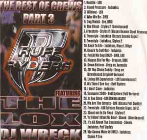 DJ Wreck - Best Of Crews Part 3 - Ruff Ryders Featuring The Lox