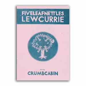 Five Leaf Nettles - Crumb Cabin Split