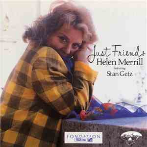 Helen Merrill Featuring Stan Getz - Just Friends