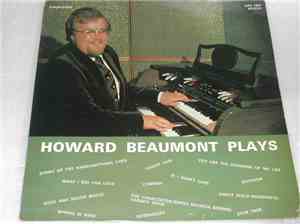 Howard Beaumont - Howard Beaumont Plays