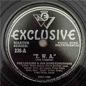 Joe Liggins & His Honeydrippers - T.W.A. / Last Night Blues