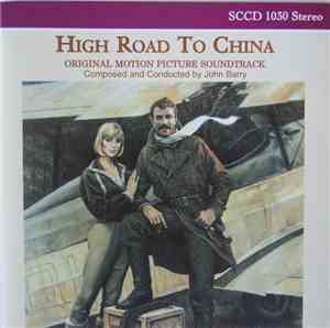 John Barry - High Road To China