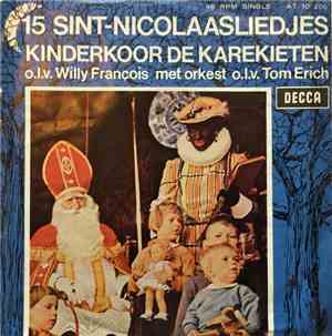 Kinderkoor De Karekieten - 15 Sint-Nicolaasliedjes