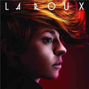 La Roux - La Roux