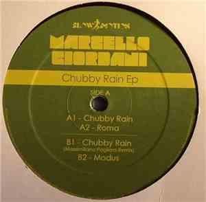 Marcello Giordani - Chubby Rain E.P.
