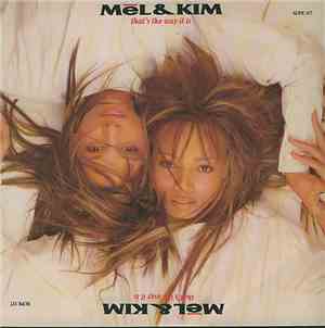 Mel & Kim - That's The Way It Is