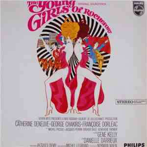 Michel Legrand - The Young Girls Of Rochefort (Les Demoiselles De Rochefort) (Original Soundtrack)