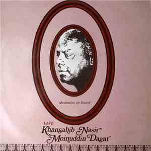 Moinuddin Dagar - Meditation On Sound
