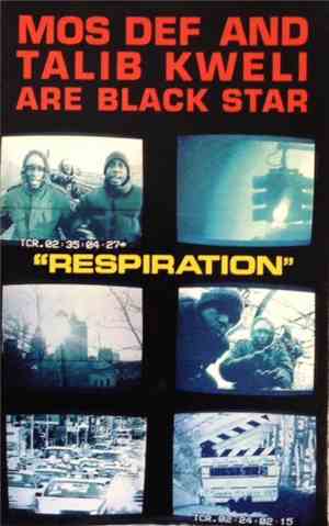 Mos Def & Talib Kweli Are Black Star - Respiration