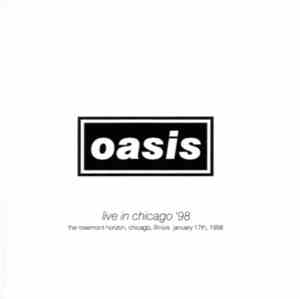 Oasis  - 1998-01-17 Chicago Rosemont Horizon