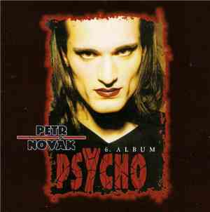 Petr Novák  - Psycho