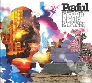 Praful - Pyramid In Your Backyard