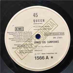 Queen - Somos Los Campeones = We Are The Champions