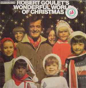 Robert Goulet - Robert Goulet's Wonderful World Of Christmas