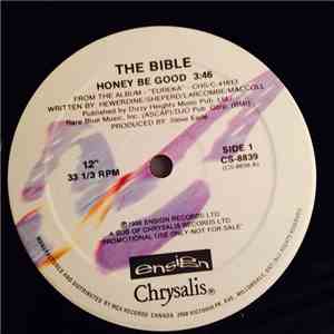 The Bible - Honey Be Good / Cigarette Girls