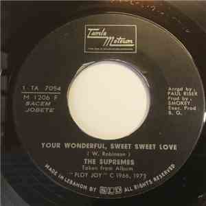 The Supremes - Your Wonderful, Sweet Sweet Love / The Wisdom Of Time