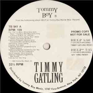 Timmy Gatling - Help