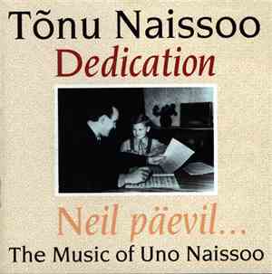 Tõnu Naissoo - Dedication