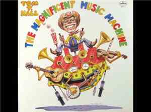 Tom T. Hall - The Magnificent Music Machine