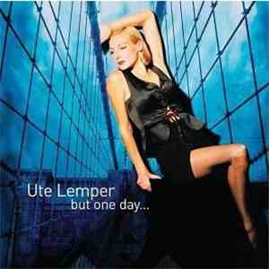 Ute Lemper - But One Day...
