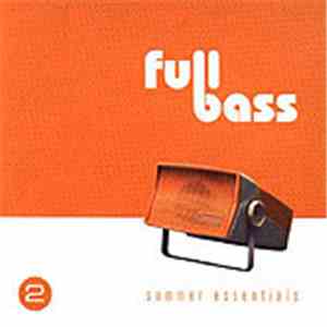Various - Full Bass 2 - Summer Essentials