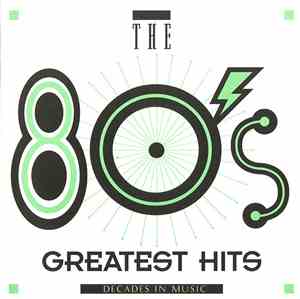 Various - The 80's Greatest Hits