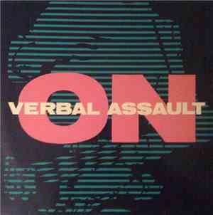 Verbal Assault - On