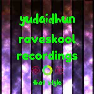 Yudaidhun - That Style