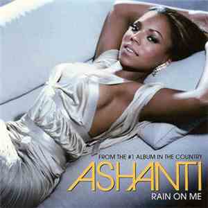 Ashanti - Rain On Me