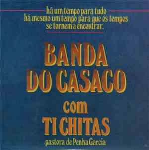 Banda Do Casaco - Com Ti Chitas