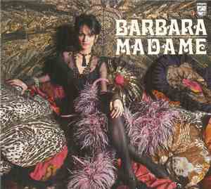 Barbara  - Madame
