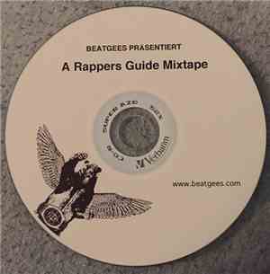 Beatgees Präsentiert - A Rappers Guide Mixtape