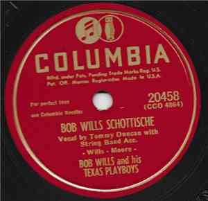 Bob Wills And His Texas Playboys - Bob Wills Schottische / The Devil Ain't Lazy