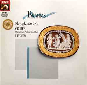 Brahms - Gelber, Münchner Philharmoniker, Decker - Klavierkonzert Nr. 1