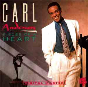 Carl Anderson - Pieces Of A Heart