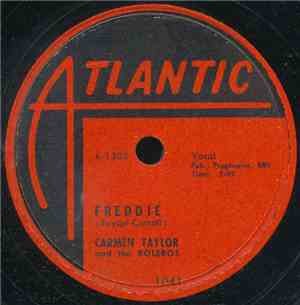 Carmen Taylor And The Boleros - Freddie