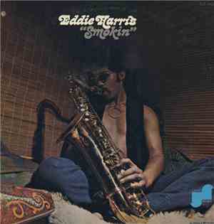 Eddie Harris - Smokin