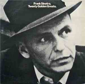 Frank Sinatra - Twenty Golden Greats