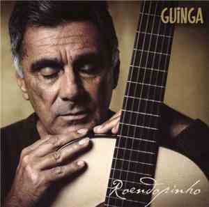 Guinga - Roendopinho