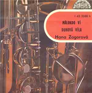 Hana Zagorová - Málokdo Ví / Duhová Víla