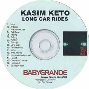 Kasim Keto - Long Car Rides