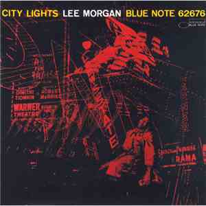 Lee Morgan - City Lights