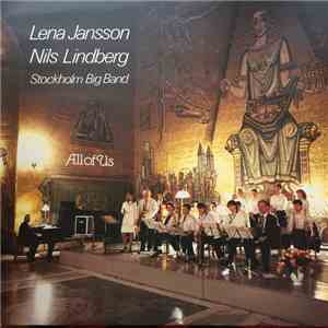 Lena Jansson, Nils Lindberg, Stockholms Big Band - All Of Us