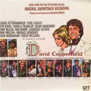 Malcolm Arnold - David Copperfield (Music From the NBC Television Special)