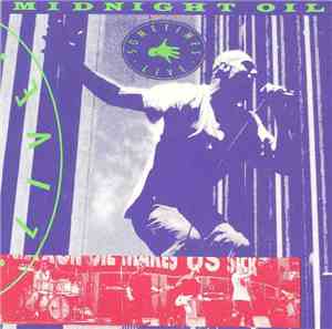 Midnight Oil - Sometimes Live