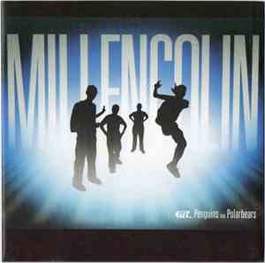 Millencolin - Penguins & Polarbears