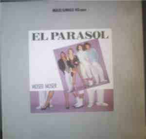 Moser Moser - El Parasol
