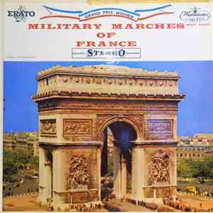Musique Des Gardiens De La Paix De Paris - Military Marches Of France