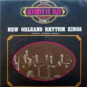 New Orleans Rhythm Kings - Archive Of Jazz - Volume 7
